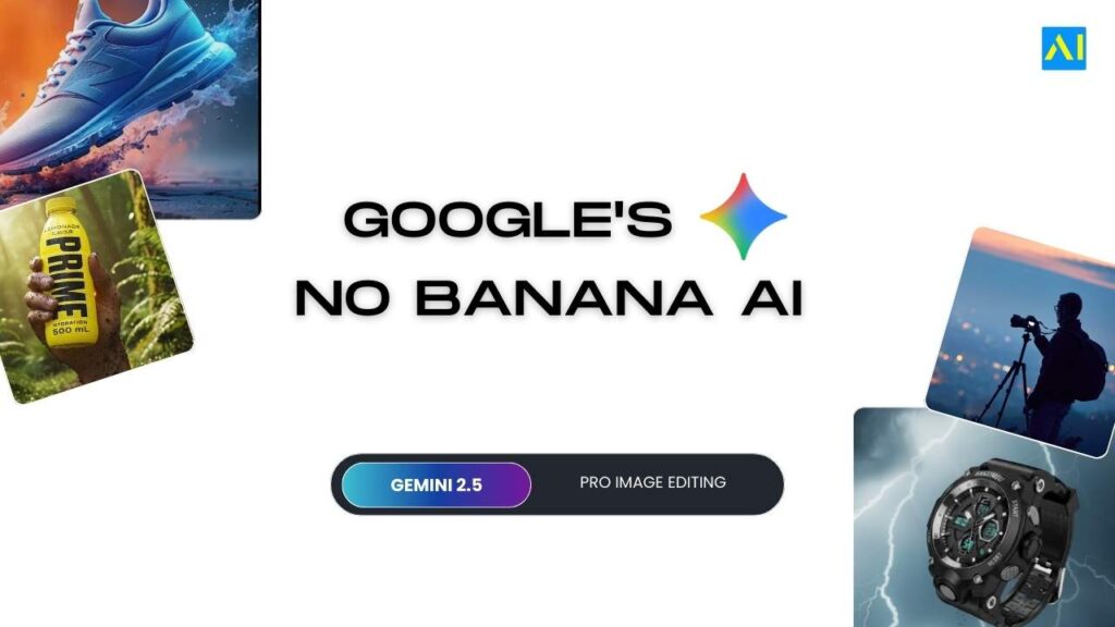 Google's No Banana AI