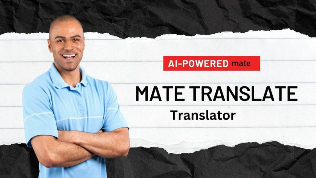 Mate Translate