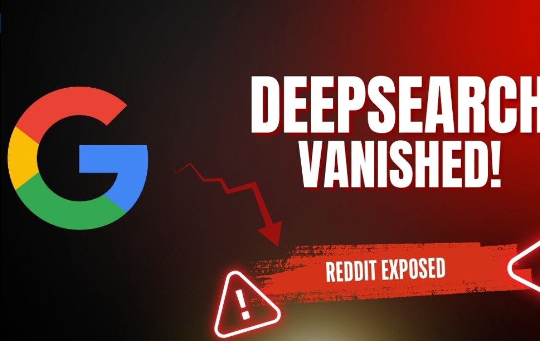 Reddit in Shock as Google’s Deep Search Pops Up, Vanishes Without Warning