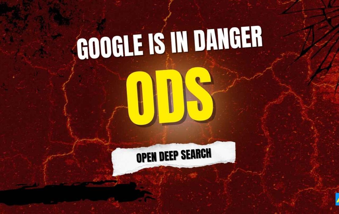 Open Deep Search Could End Google’s Search Monopoly, Experts Warn After Quiet April Launch