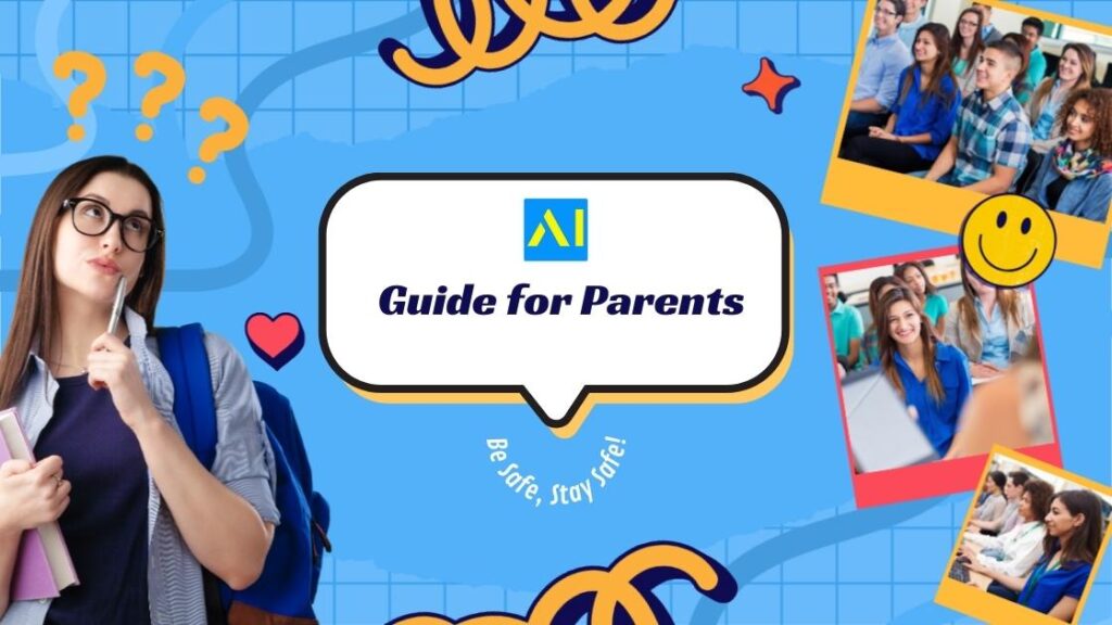 Parents Guide in the AI Era