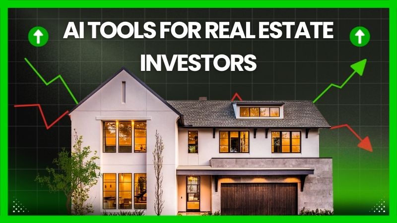 AI Tools for Real Estate Investors